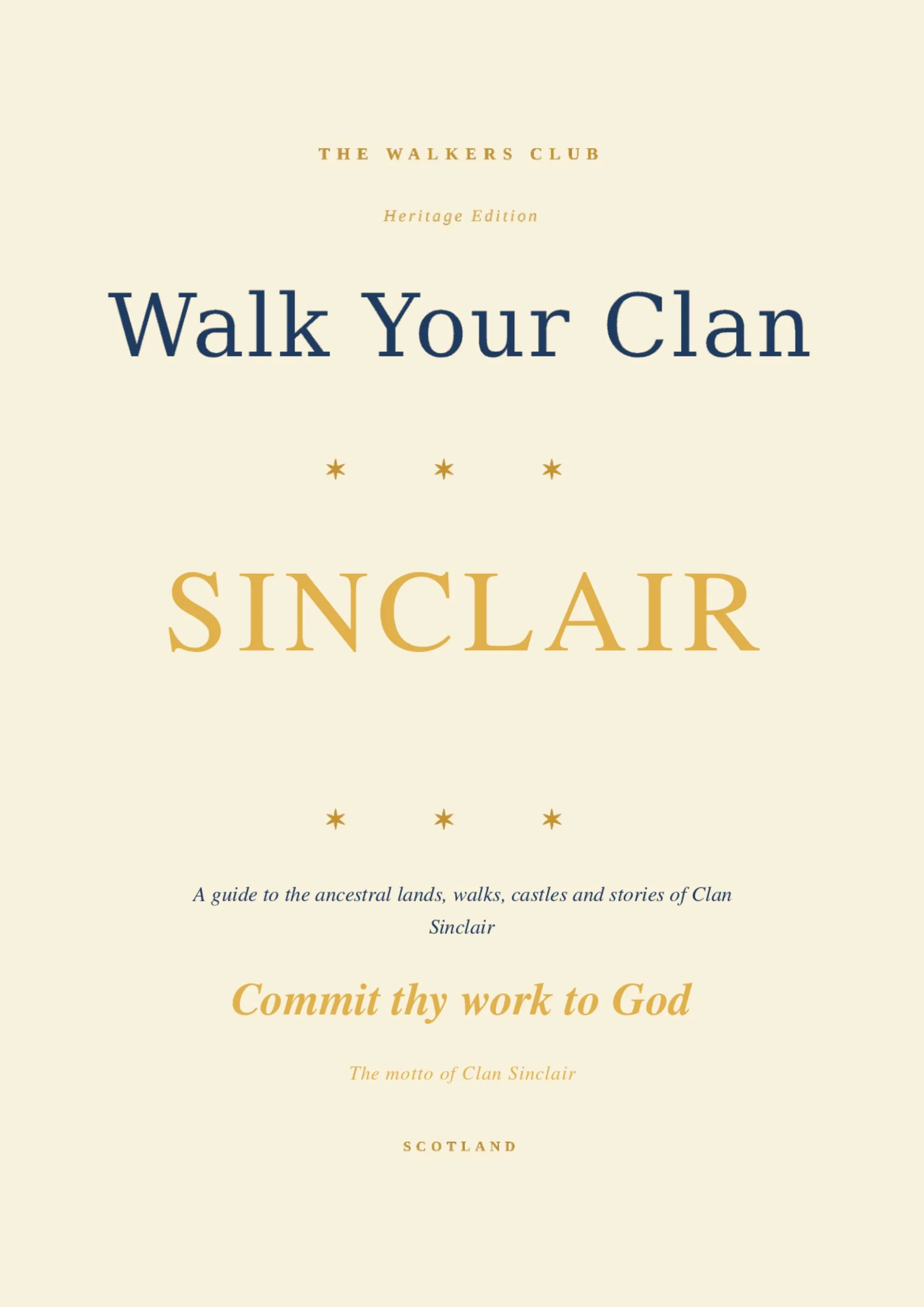 Walk Your Clan: Sinclair — Heritage Edition