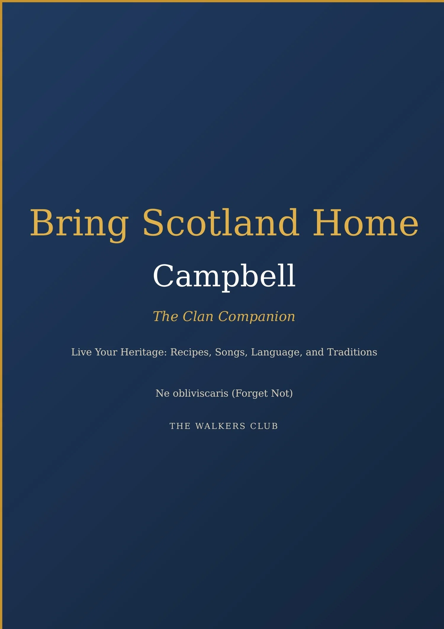 Bring Scotland Home: Campbell
