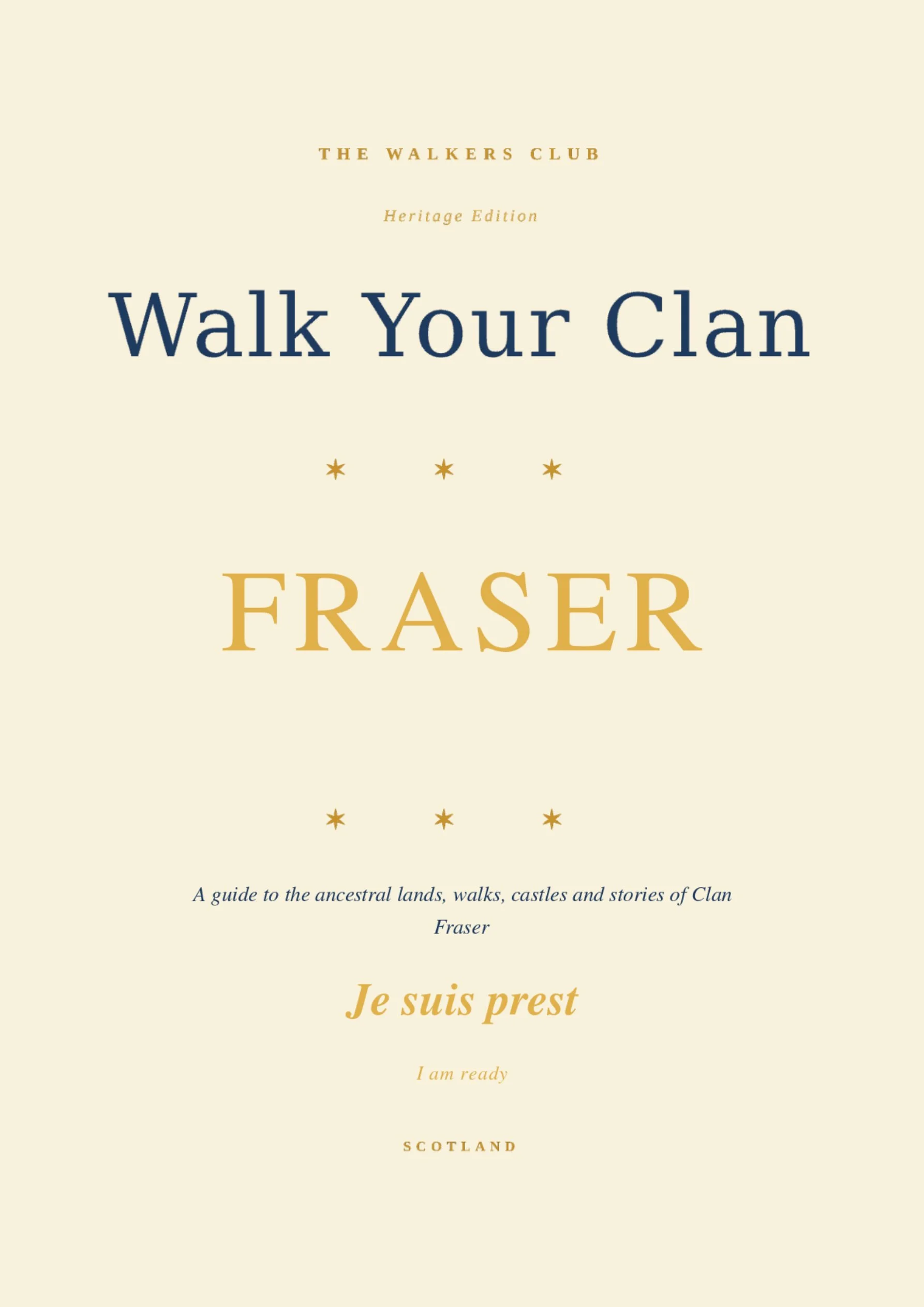 Walk Your Clan: Fraser — Heritage Edition