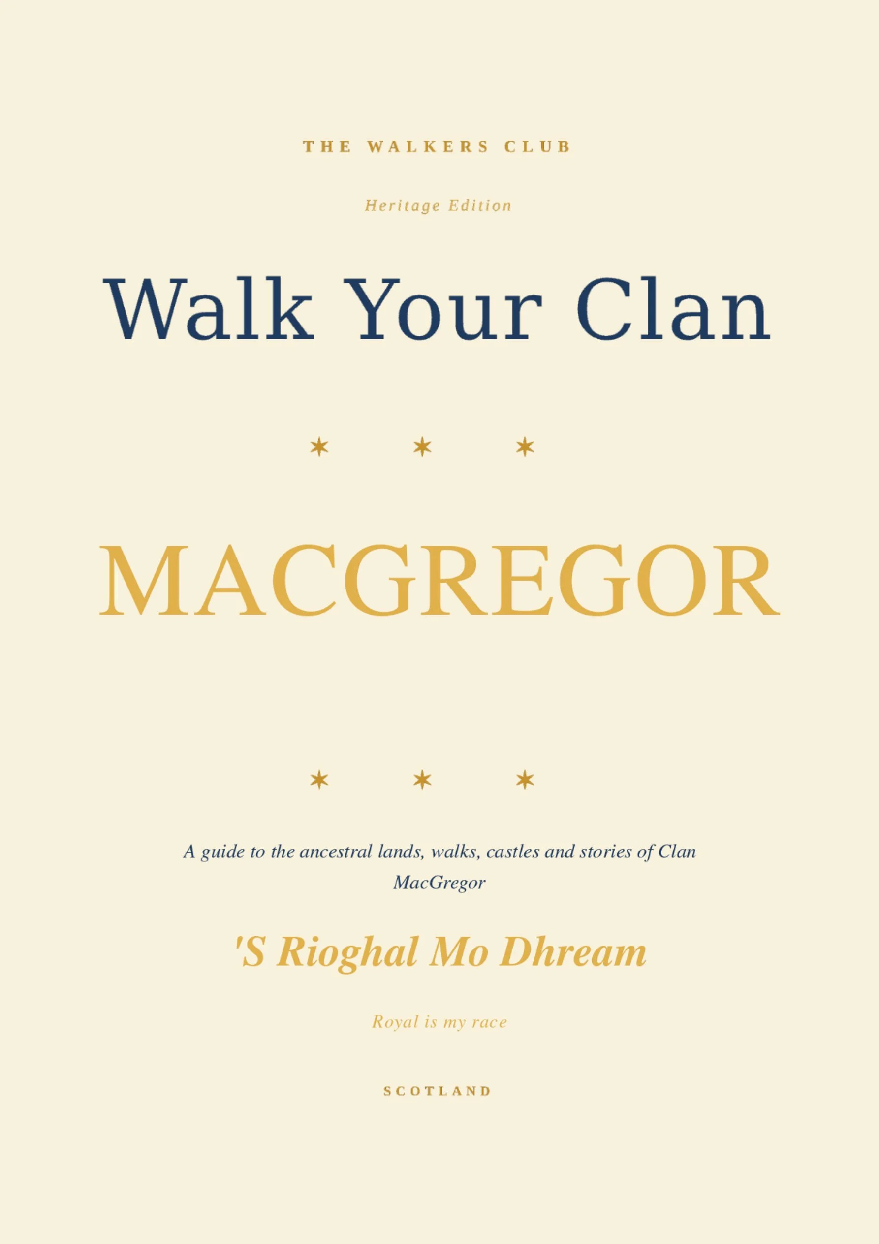 Walk Your Clan: MacGregor — Heritage Edition
