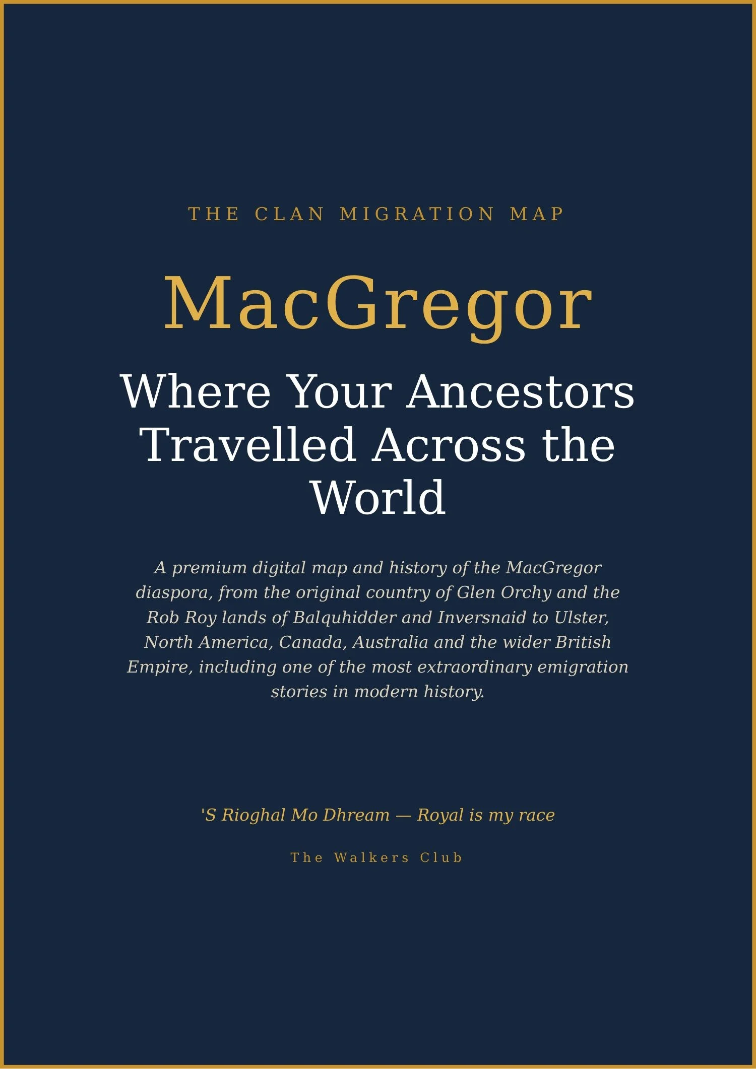 Clan Migration Map: MacGregor