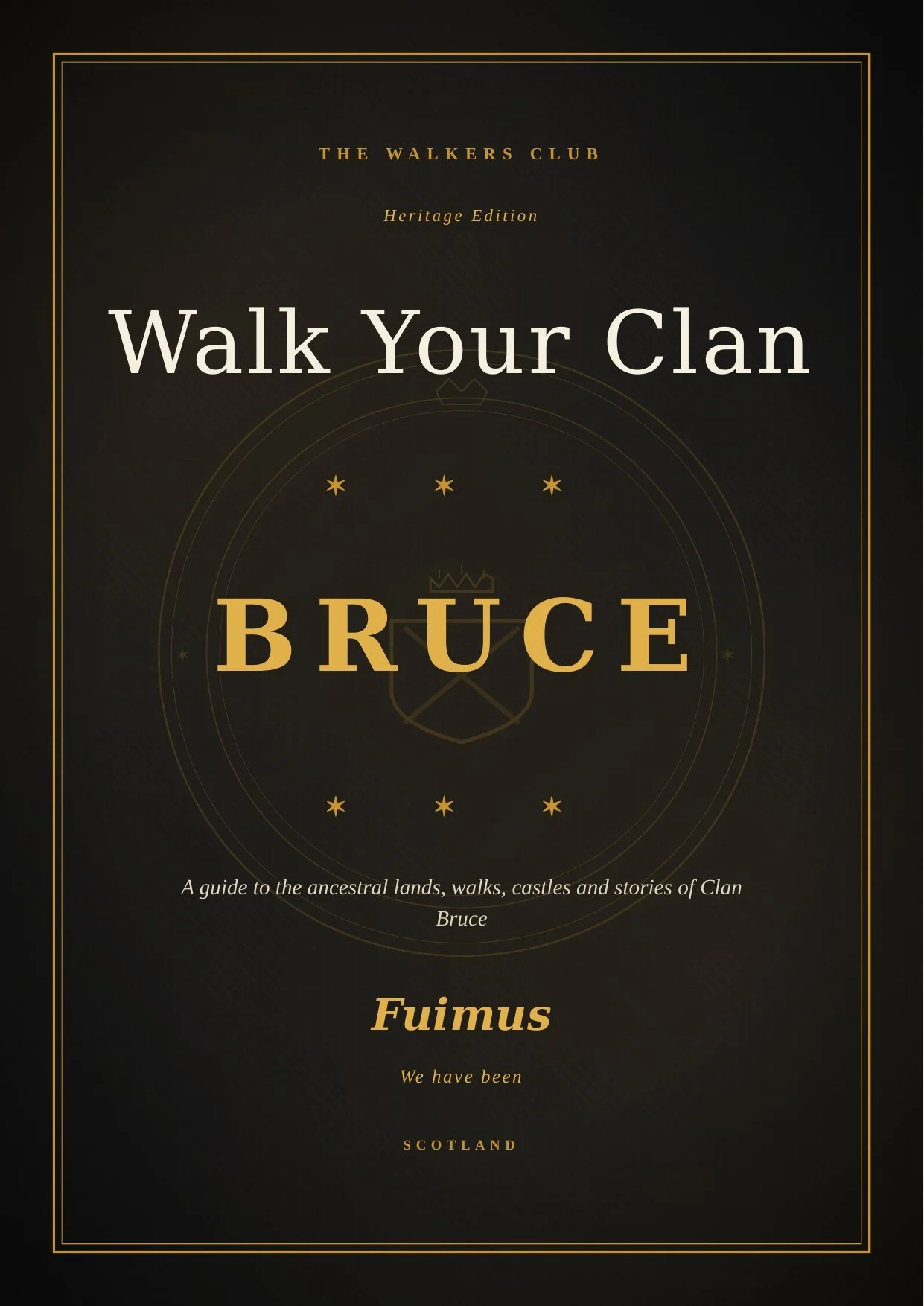 Walk Your Clan: Bruce — Heritage Edition