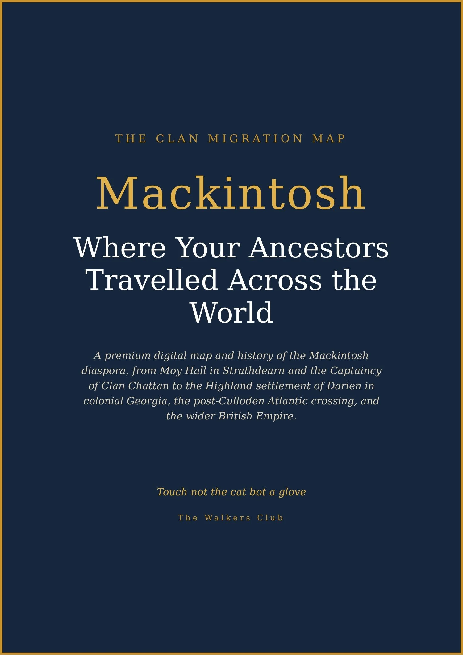 Clan Migration Map: Mackintosh