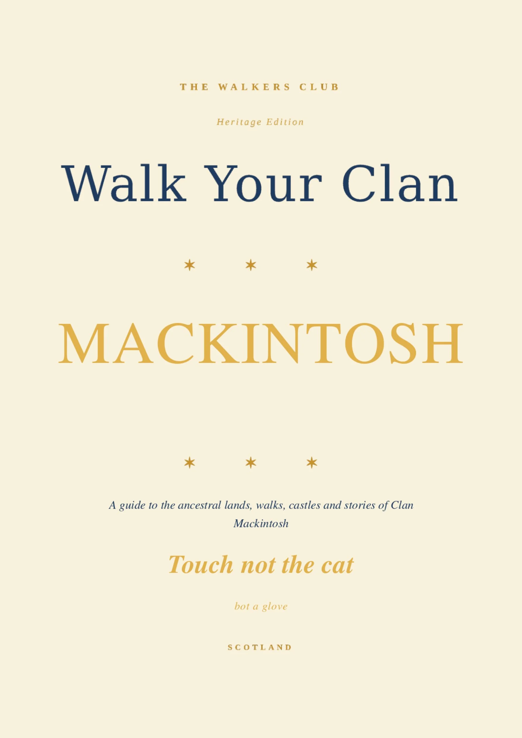 Walk Your Clan: Mackintosh — Heritage Edition