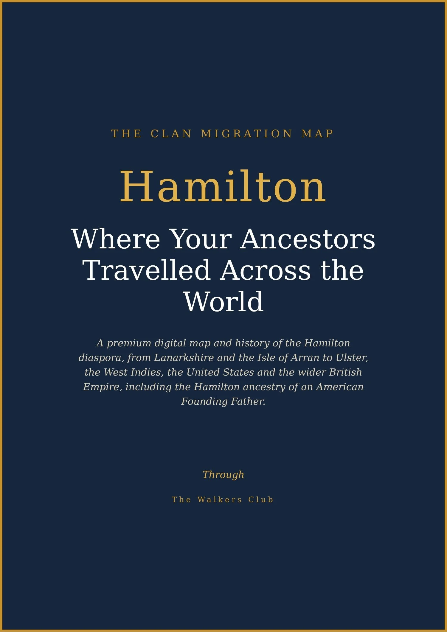 Clan Migration Map: Hamilton