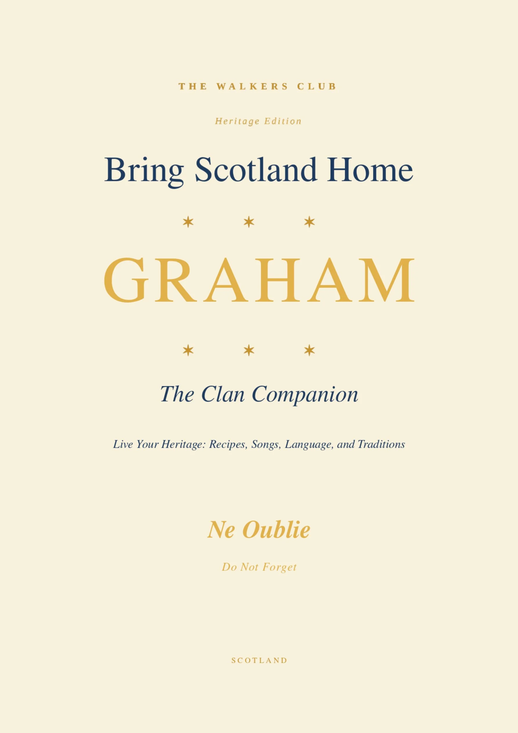 Bring Scotland Home: Graham