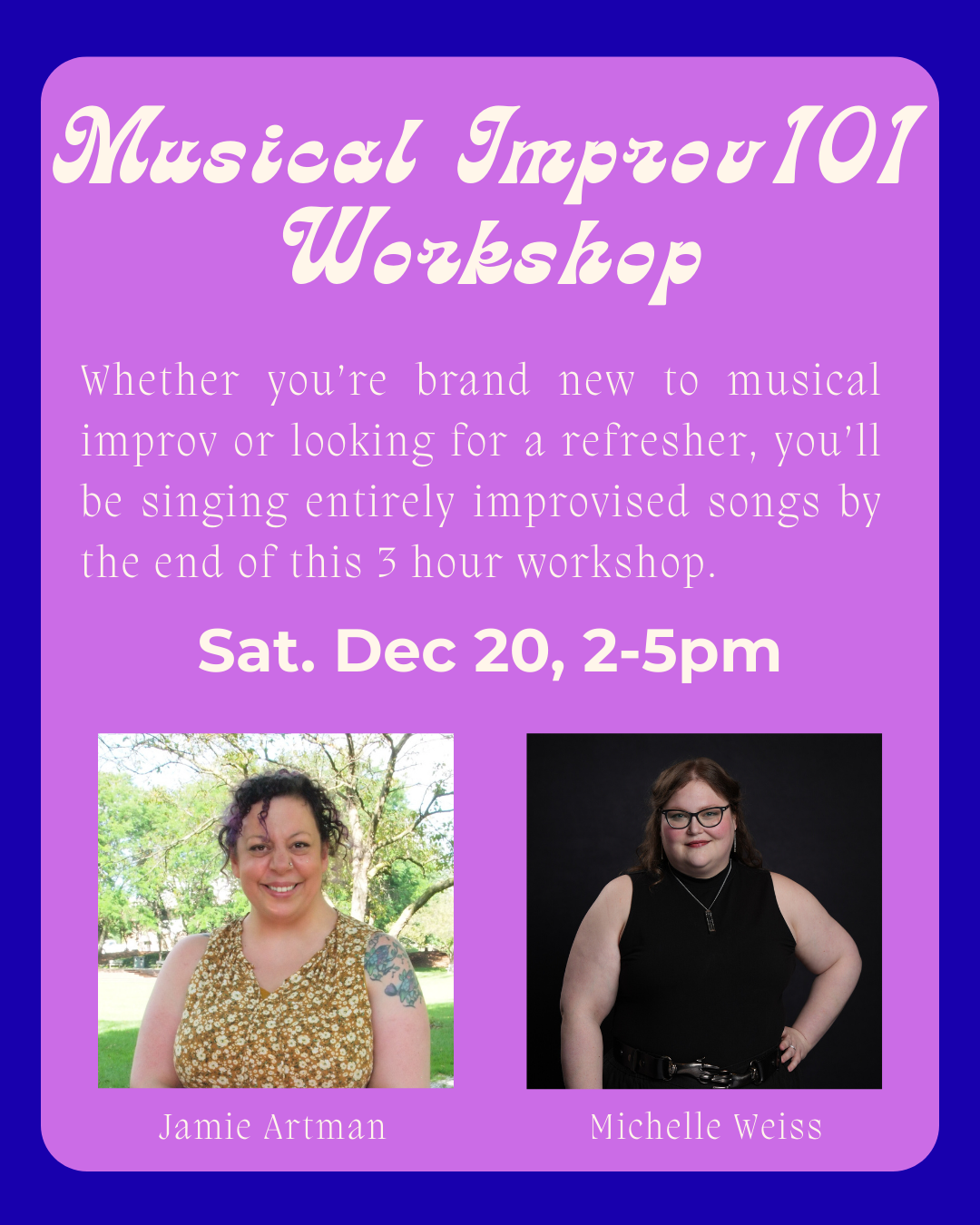 Musical Improv 101 Workshop! (Sat. Dec 20 @ 2pm)