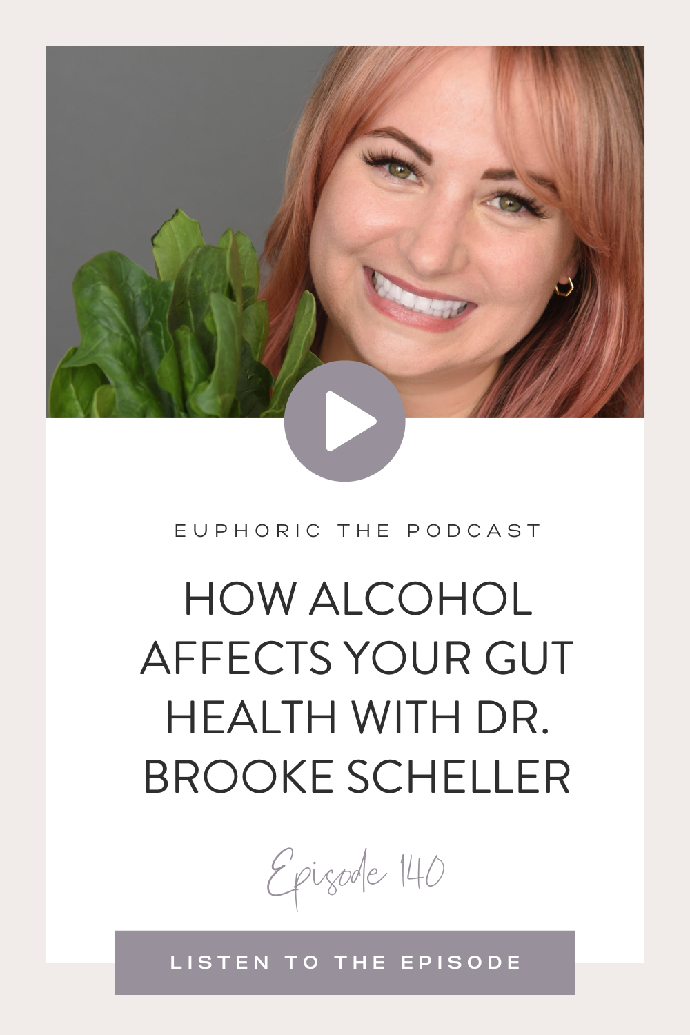 Ep 140: How Alcohol Affects Your Gut Health with Dr. Brooke