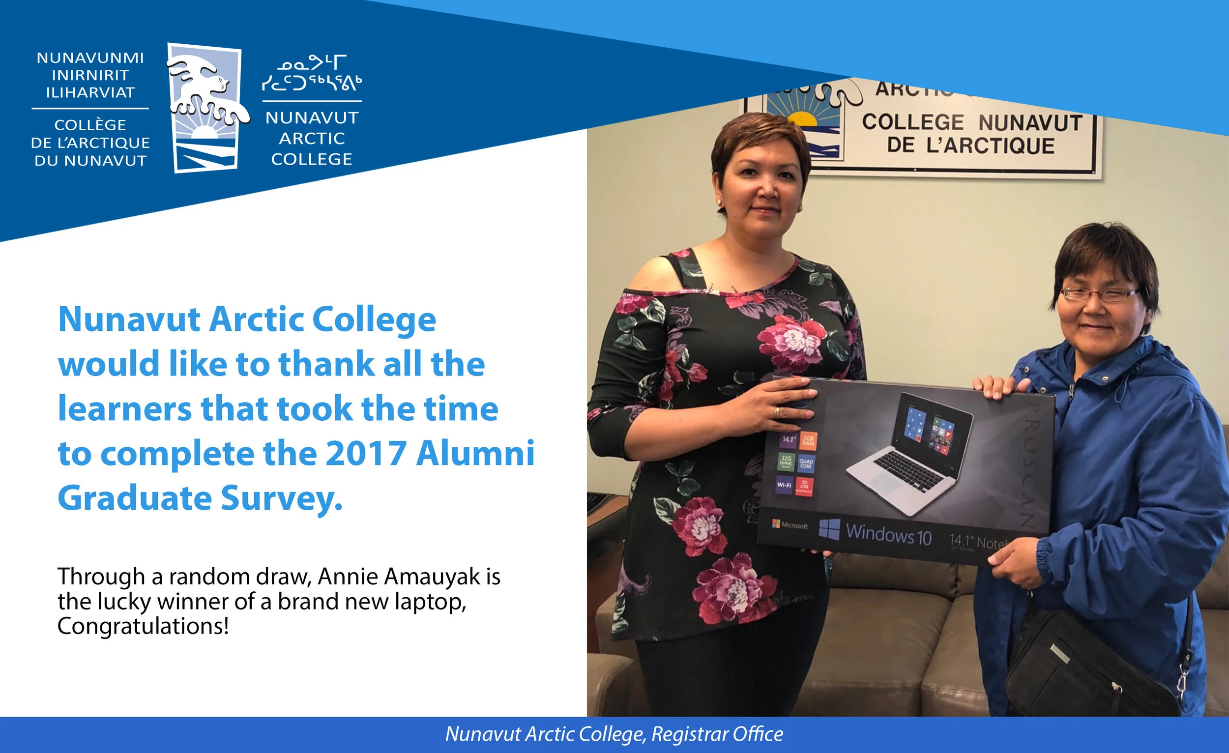 Norma Jean Kablutsiak, Students Records Officer and winner Annie Amauyak