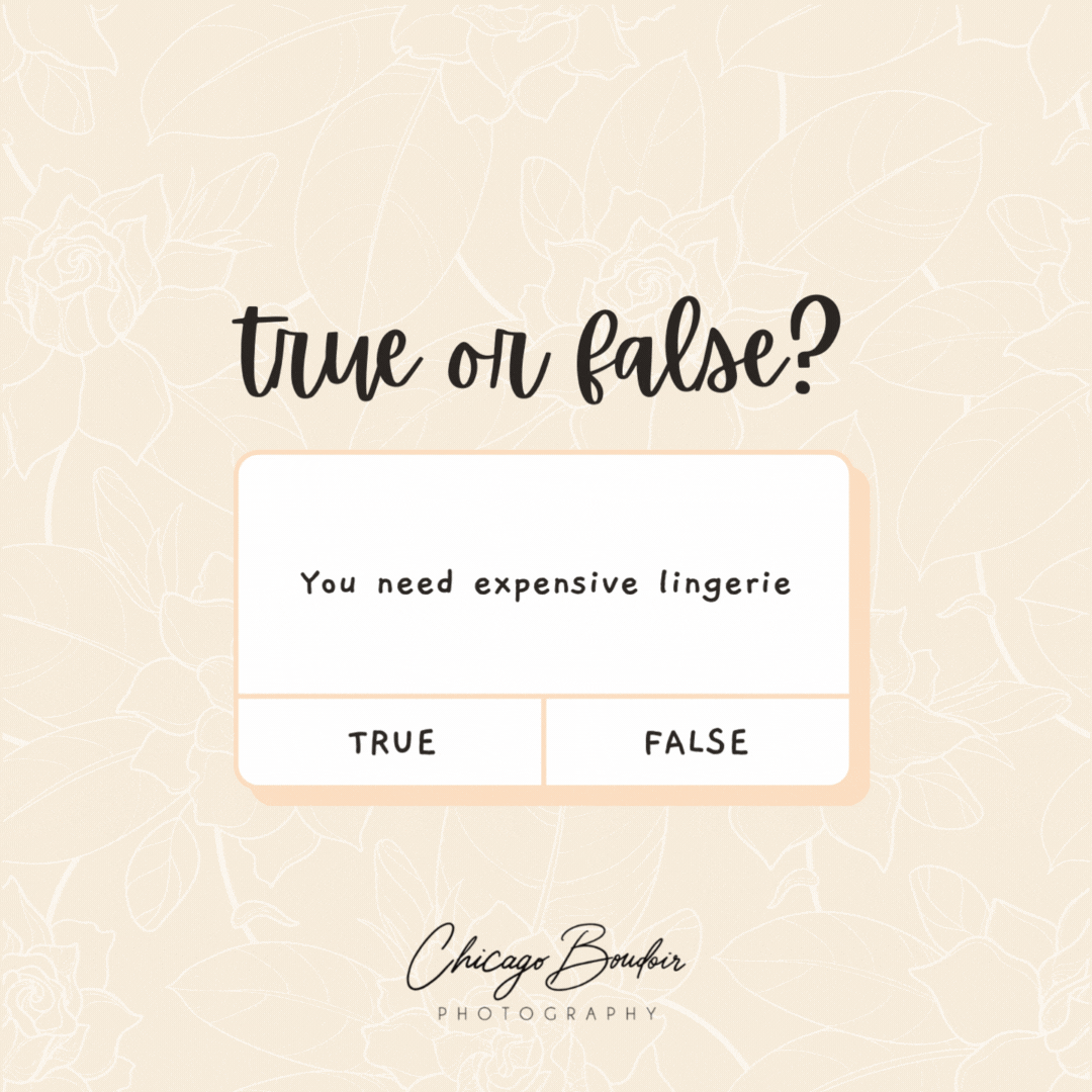 True or False? You need expensive lingerie