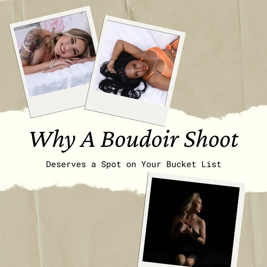 Why A Boudoir Shoot Deserves a Spot on Your Bucket List