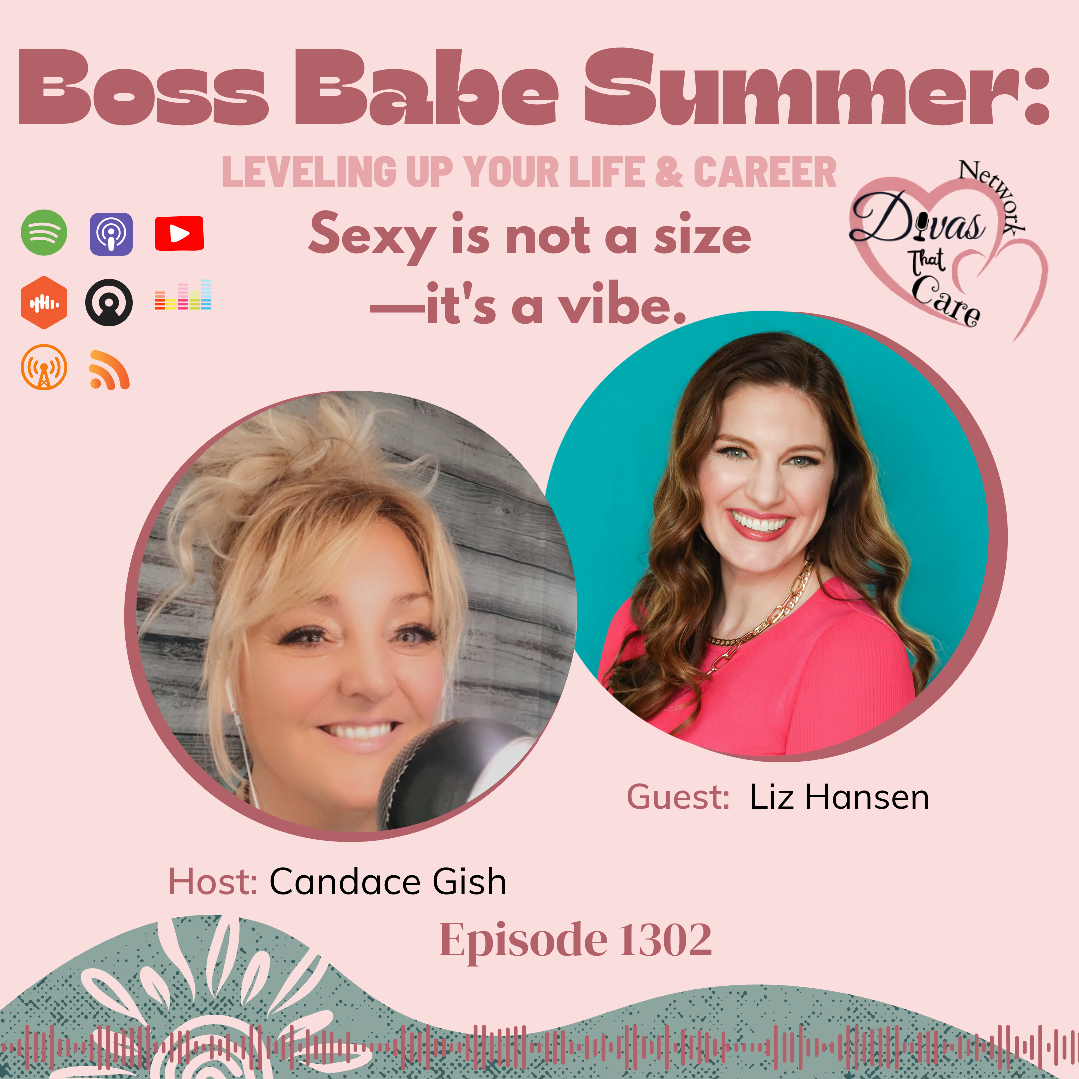Why I Believe Every Woman Deserves to Be Seen: My Interview on the Boss Babe Summer Podcast Series