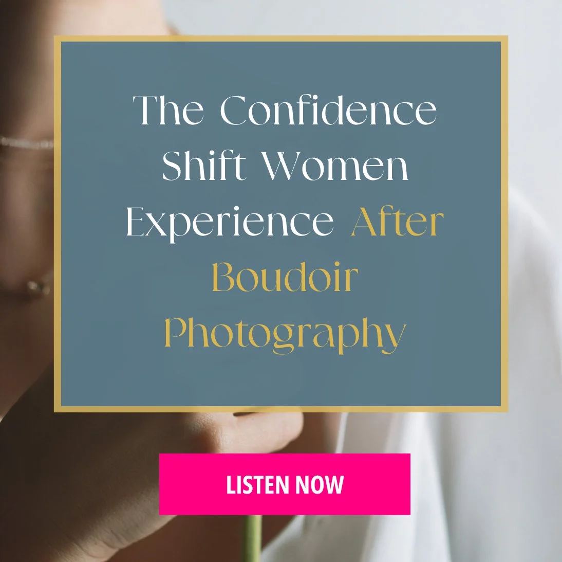 The Confidence Shift Women Experience After Boudoir Photography