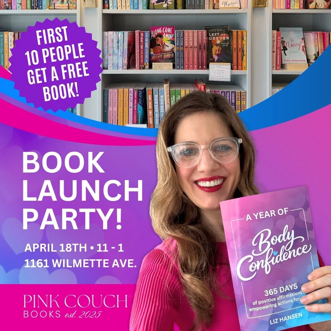 A Year of Body Confidence: Book Launch Celebration with Liz Hansen