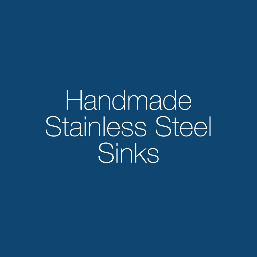 Handmade Stainless Steel Sinks