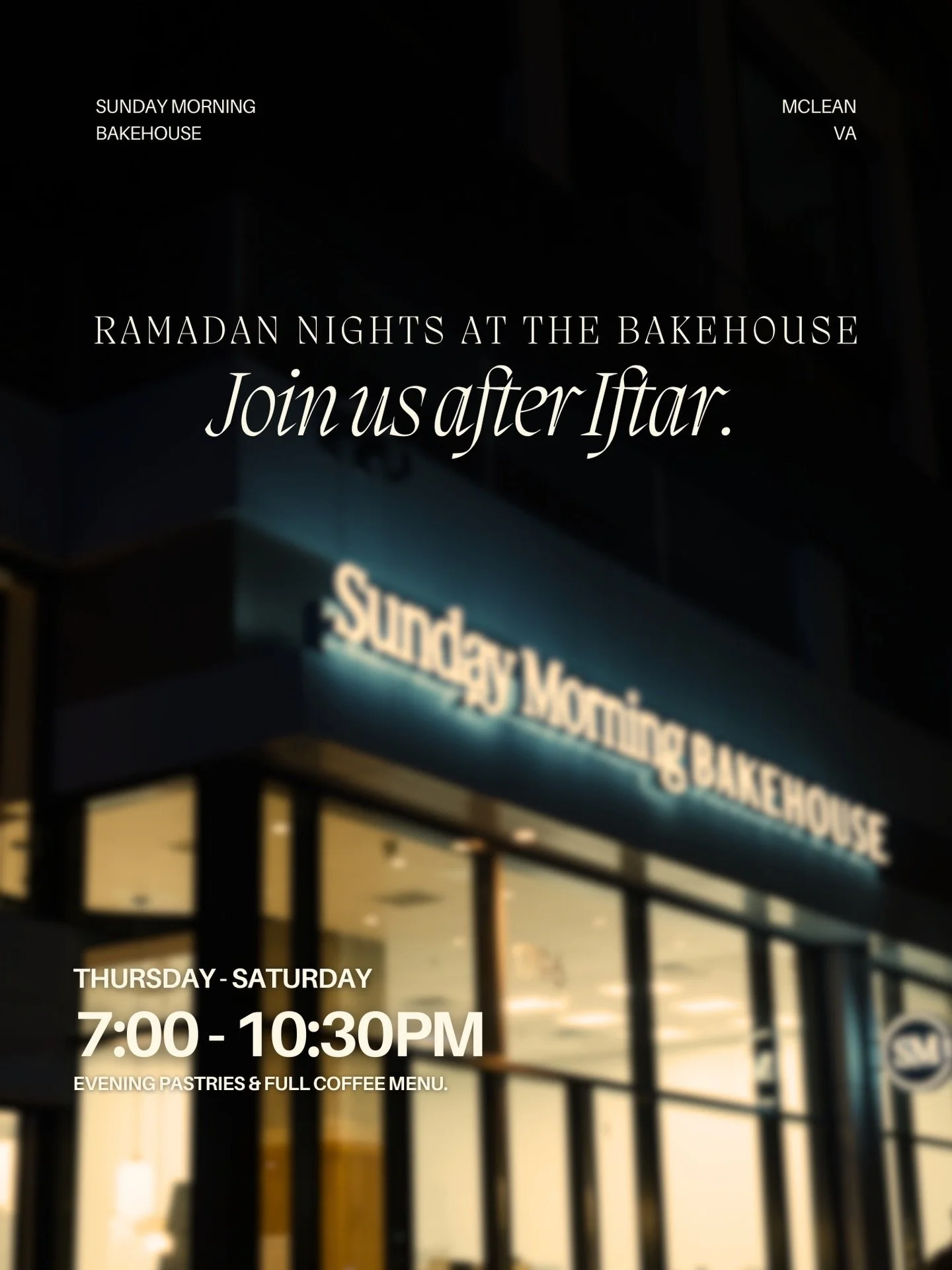 MCLEAN, VA 🌙✨

This is a first for us and we&rsquo;re so excited to share it with you. During Ramadan, our McLean location will be opening late nights for coffee and evening pastries, made for those post-iftar hangs and quiet nights out.

Join us Th