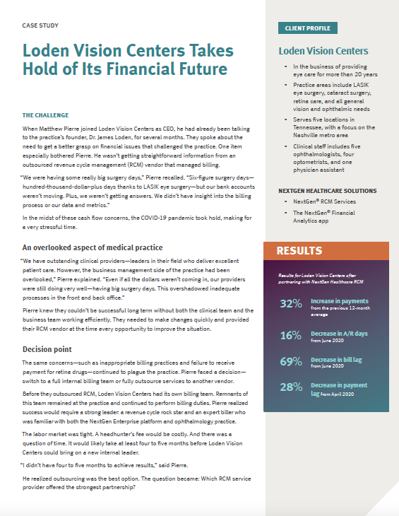  CASE STUDY:    Loden Vision Centers Takes Hold of Its Financial Future    