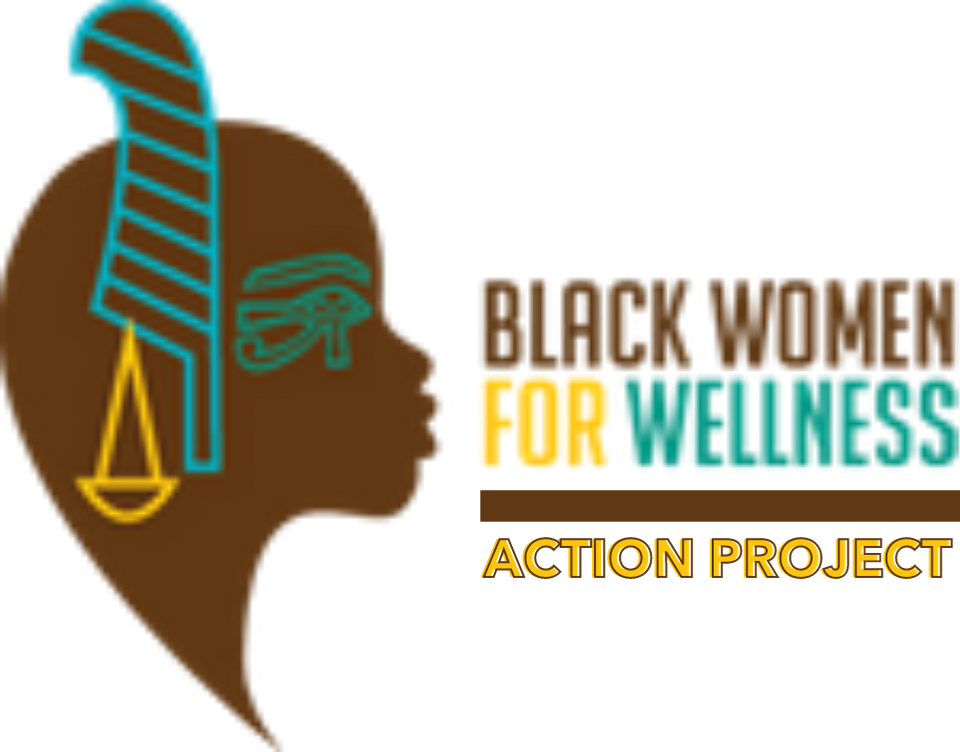 Black Women for Wellness Action Project