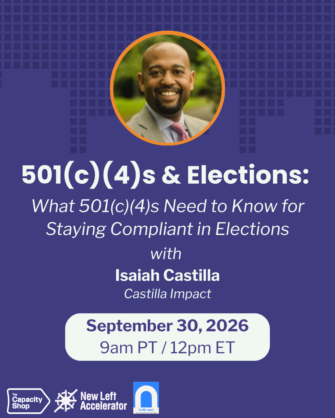 501(c)(4)s &amp; Elections: What 501(c)(4)s Need to Know for Staying Compliant in Elections