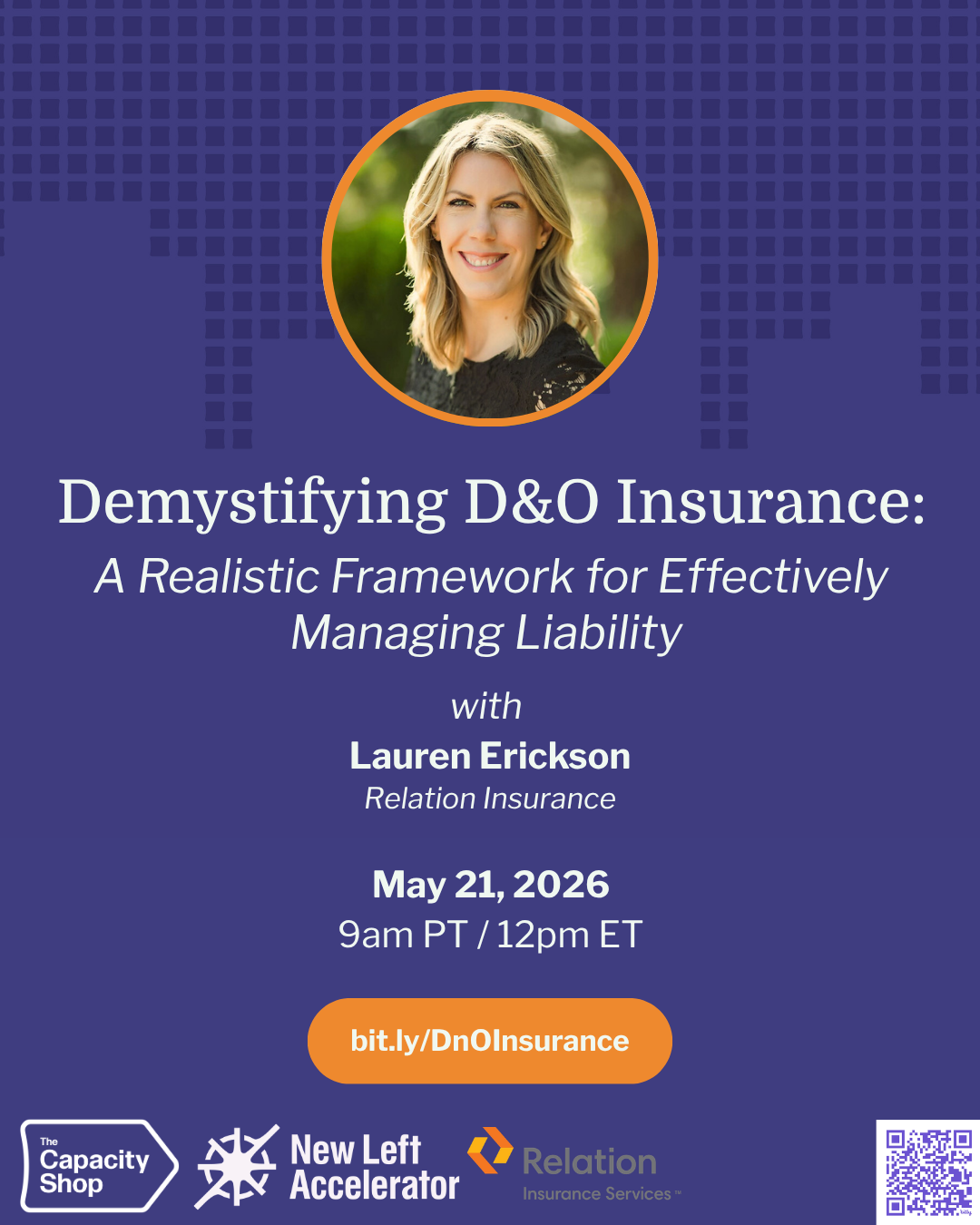 Demystifying D&amp;O Insurance: A Realistic Framework for Effectively Managing Liability