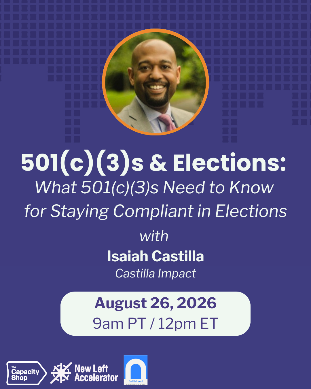 501(c)(3)s &amp; Elections: What 501(c)(3) Nonprofits Need to Know for Staying Compliant in Elections