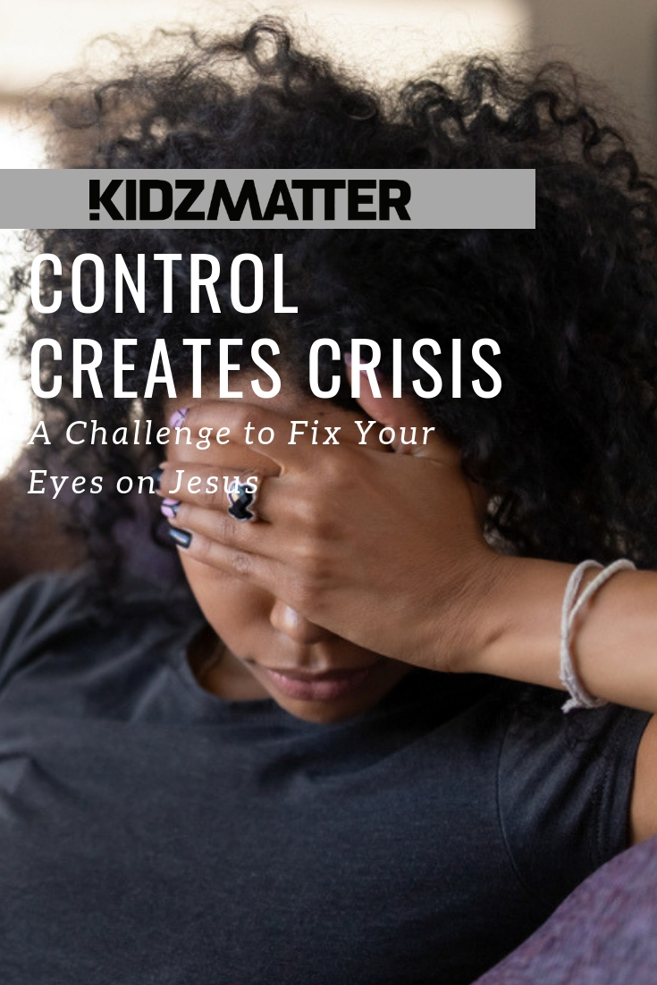 Control Creates Crisis.jpg