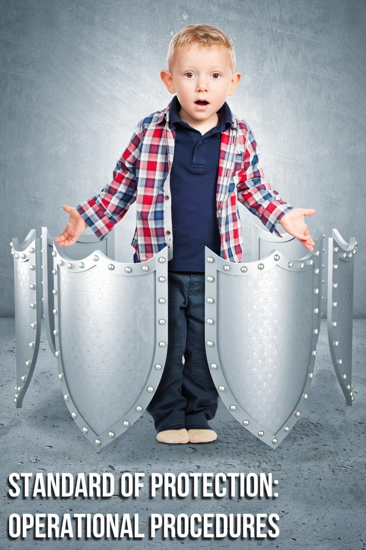 Standard of Protection- Operational Procedures .png