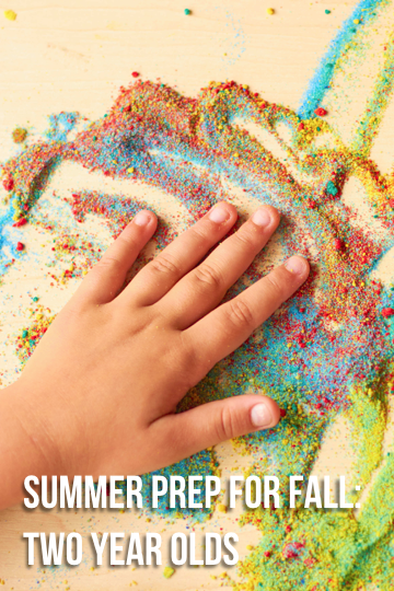 Summer Prep for the Fall - Two Year Olds.png