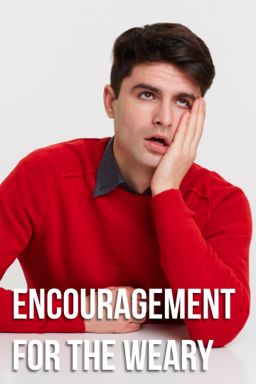 Encouragement for the Weary.png