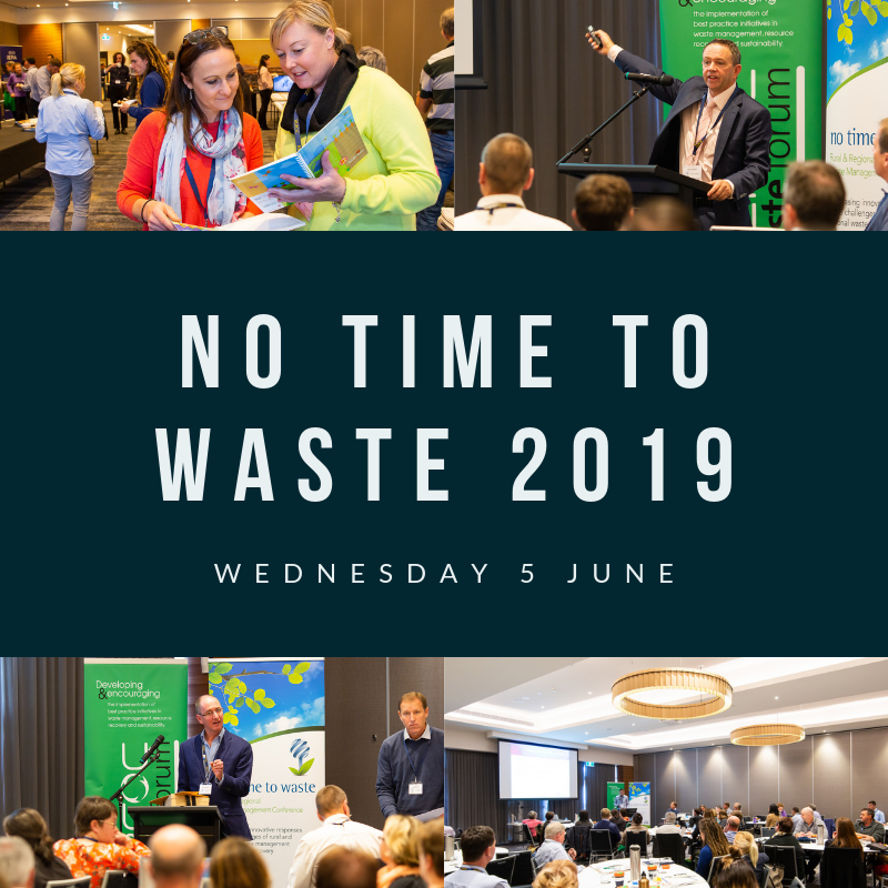 No Time to Waste Rural and Regional Waste Management Conference