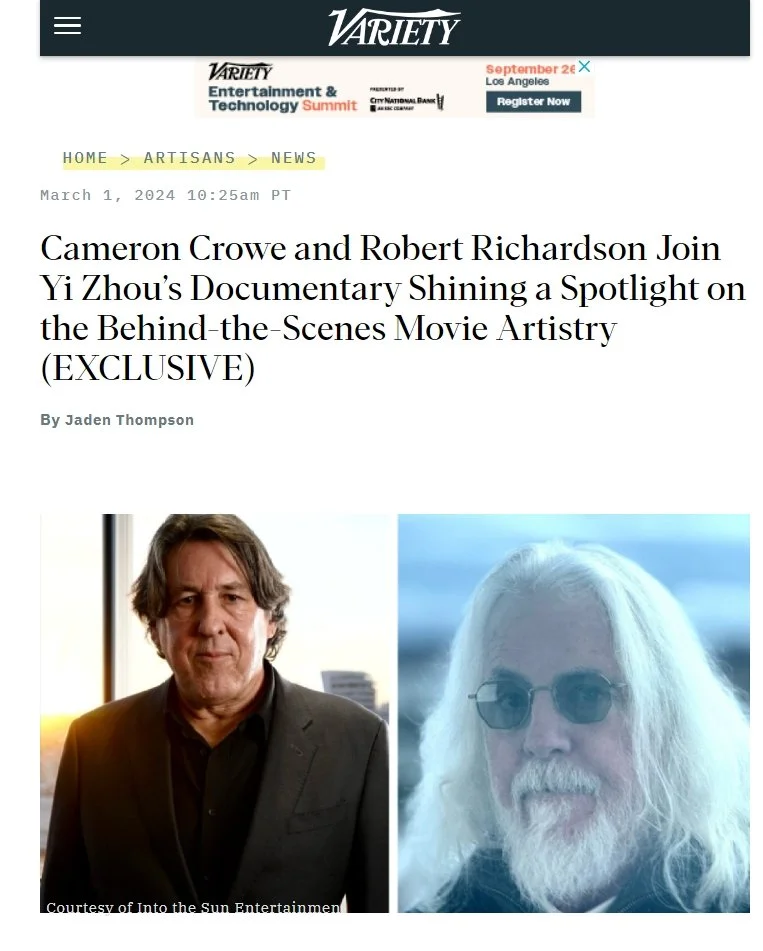 variety - Cameron Crowe and Robert Richardson Join Yi Zhou’s Documentary Shining a Spotlight on the Behind-the-Scenes Movie Artistry (EXCLUSIVE)