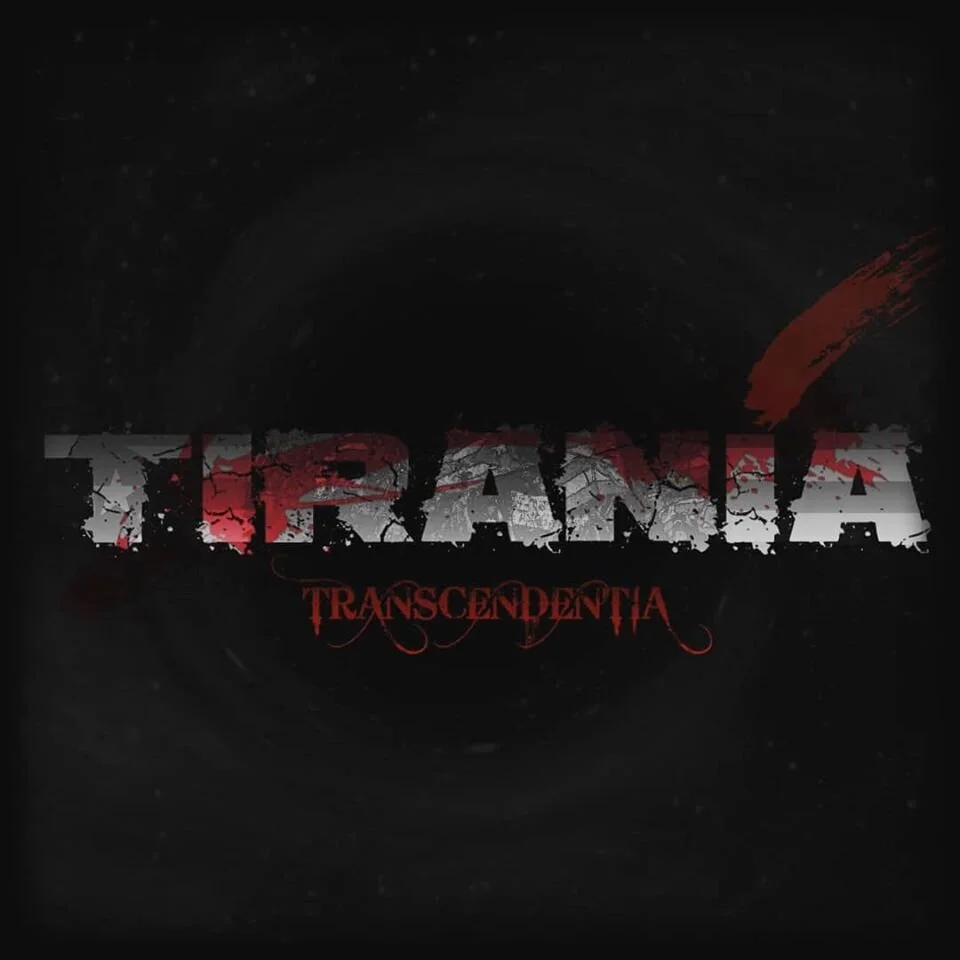 Tiranía by Transcendentia