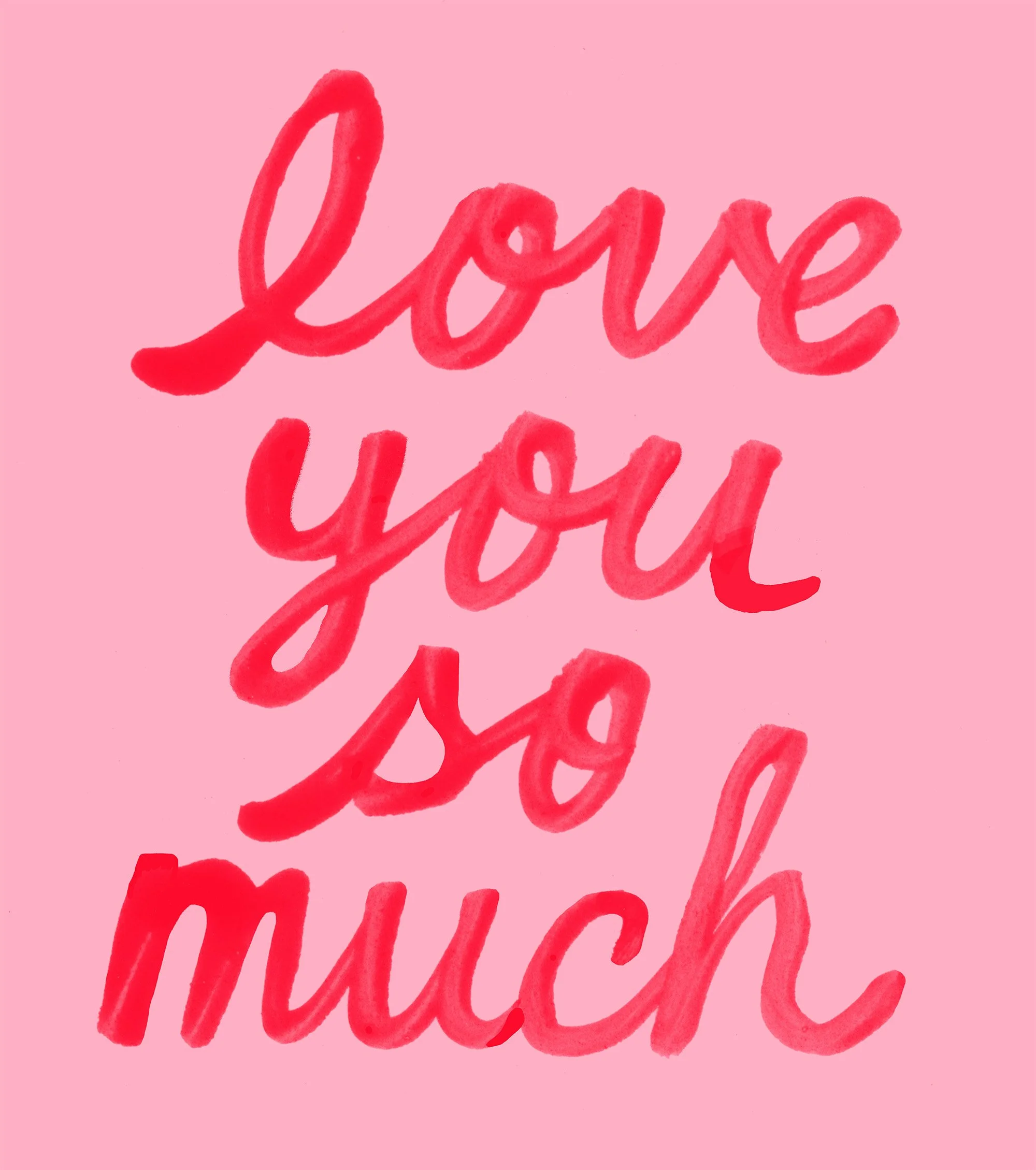 Artwork_Love-You-So-Much_Pink-Red_2000px.jpg