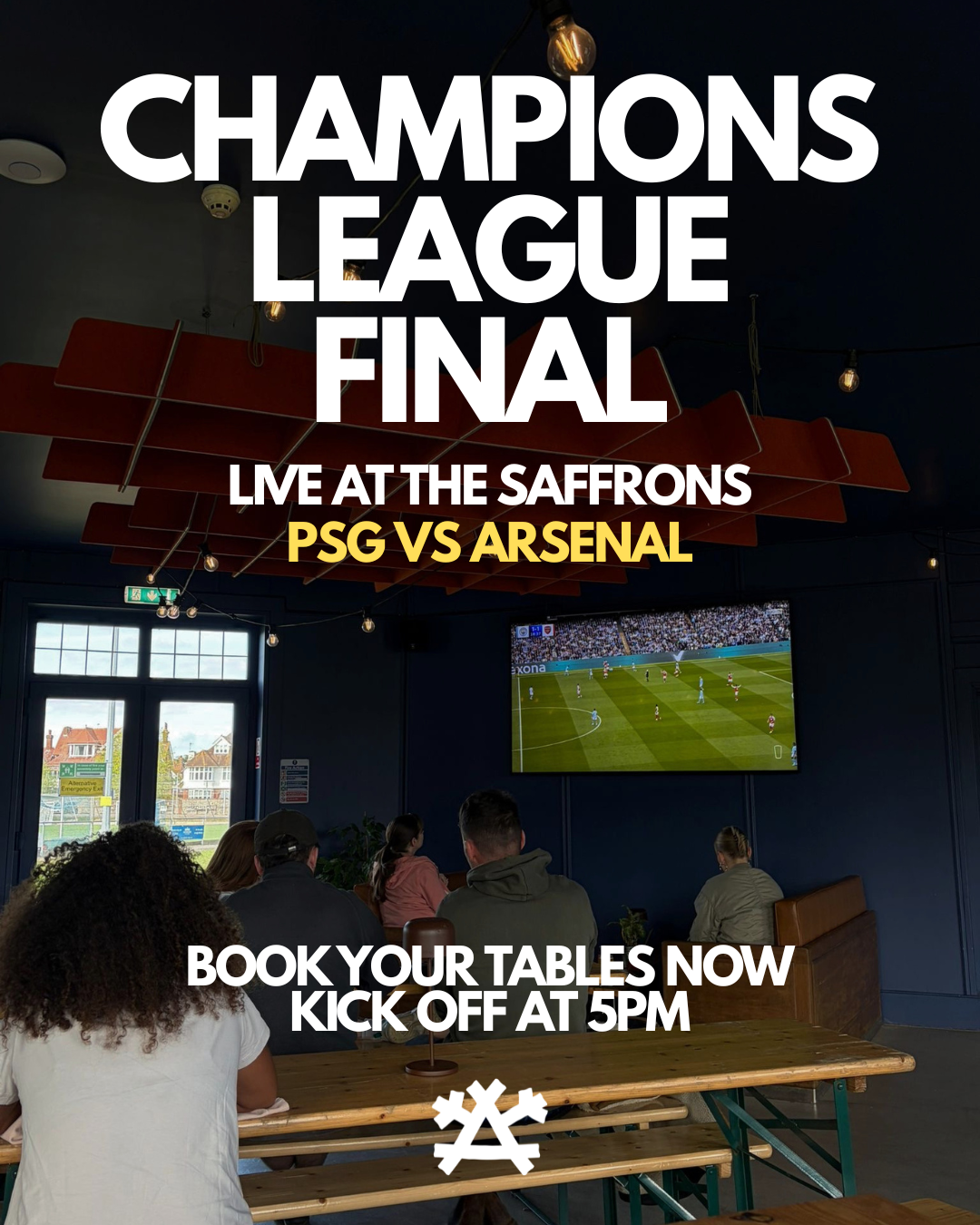 CHAMPIONS LEAGUE FINAL - LIVE AT THE SAFFRONS