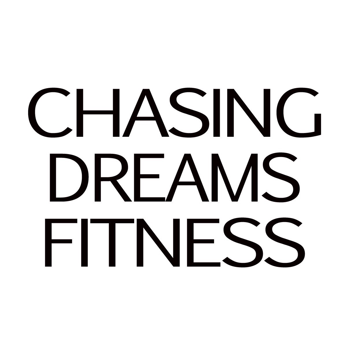 Chasing Dreams Fitness