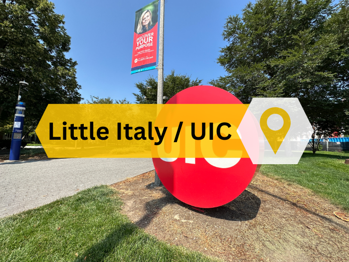 Little Italy / UIC