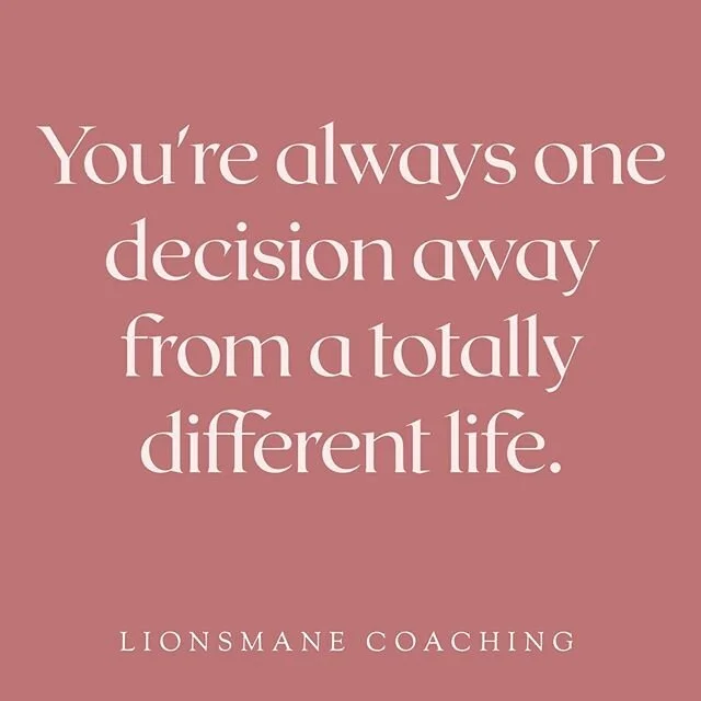 You're always one decision away from a totally different life. 
At Lionsmane Coaching &amp; Consulting I provide business &amp; personal development coaching for anyone who wants to live their most authentic lives. 
Throughout the month of June recei