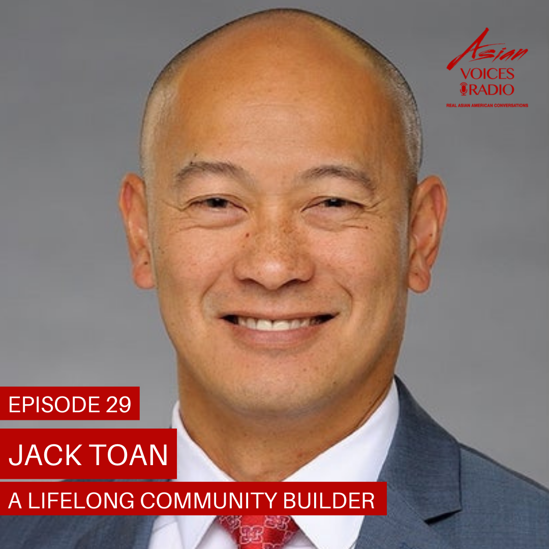 S1E29: Jack Toan - A Lifelong Community Builder