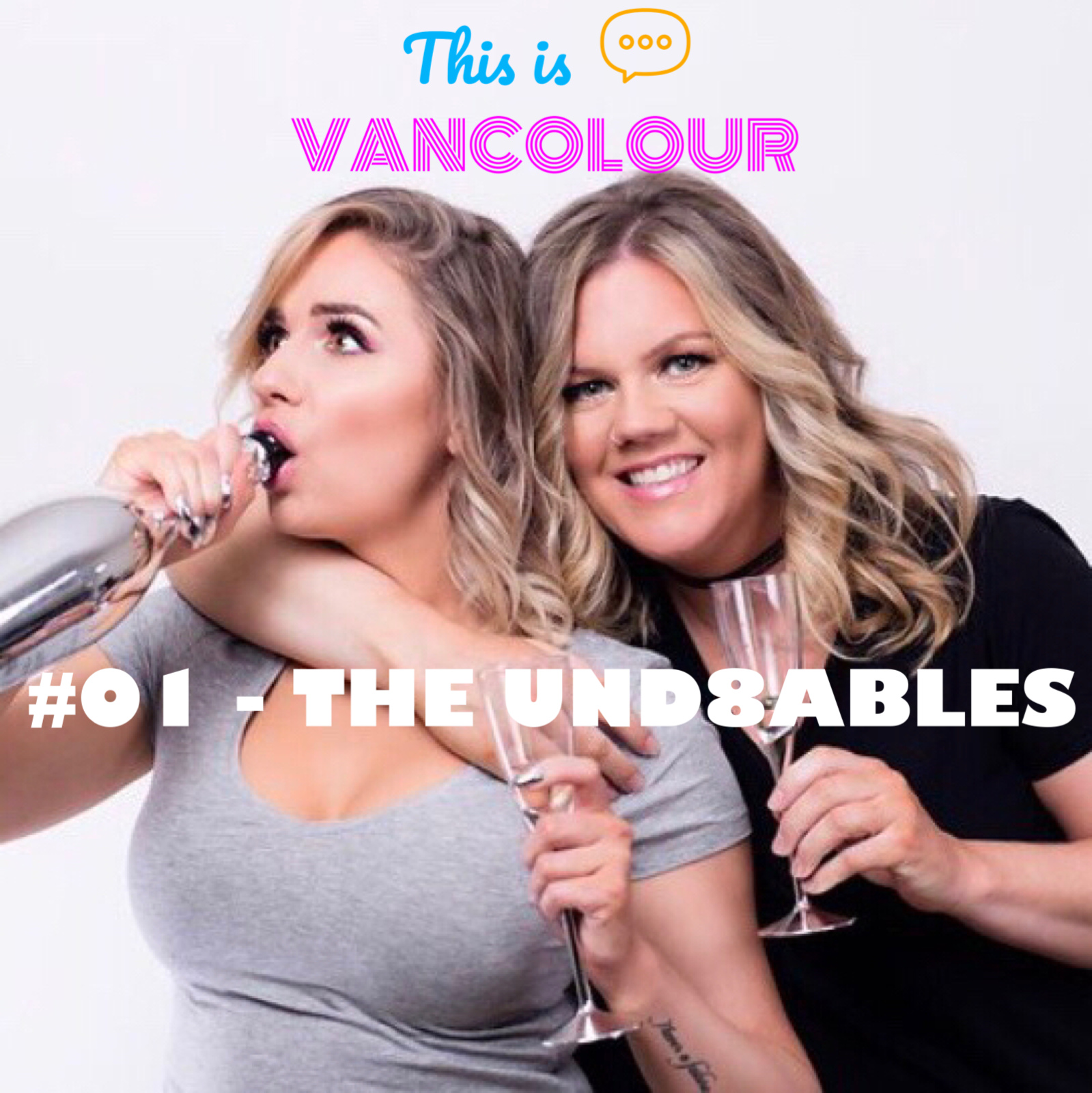 #01 - "THE UND8ABLES" (Megan Edwards &amp; Janet Reynolds)