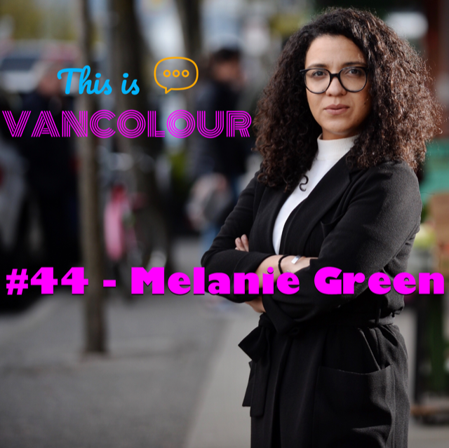 #44 - Melanie Green (The Star Vancouver)