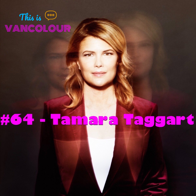 #64 - Tamara Taggart
