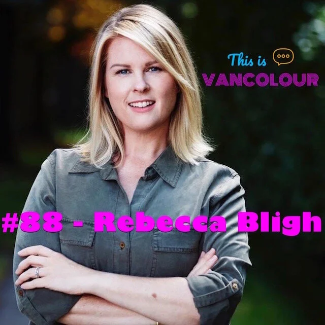 #88 - Rebecca Bligh
