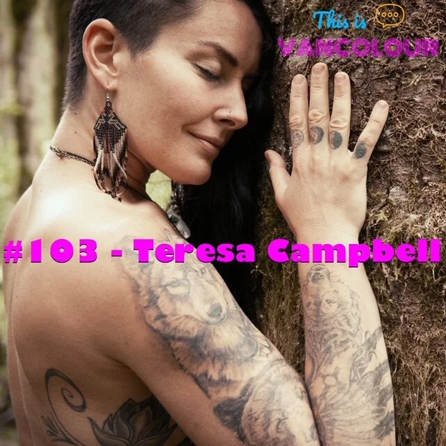 #103 - Teresa Campbell (La Lupa Via)