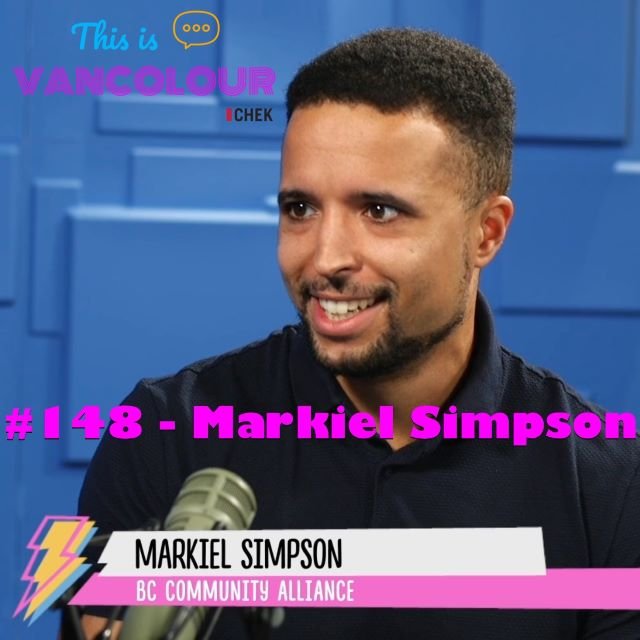 #148 - Markiel Simpson (BC Community Alliance)