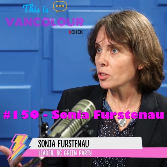 #150 - Sonia Furstenau (BC Green Party)