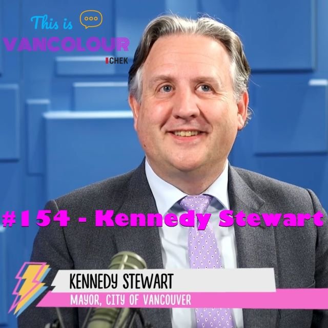 #154 - Kennedy Stewart (Forward Together)