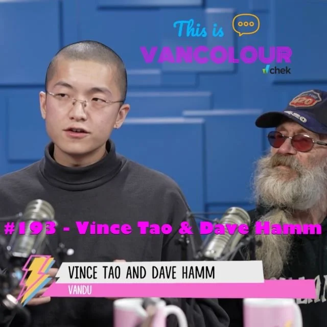 #193 - Vince Tao &amp; Dave Hamm (VANDU)