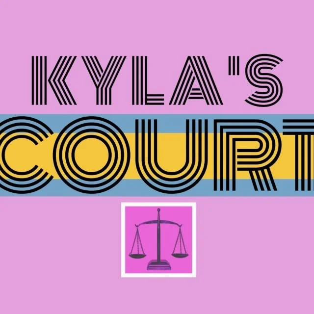 Kyla's Court: Are men and women treated equally under the law?