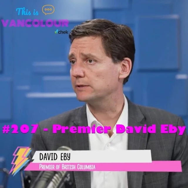 #207 - Premier David Eby