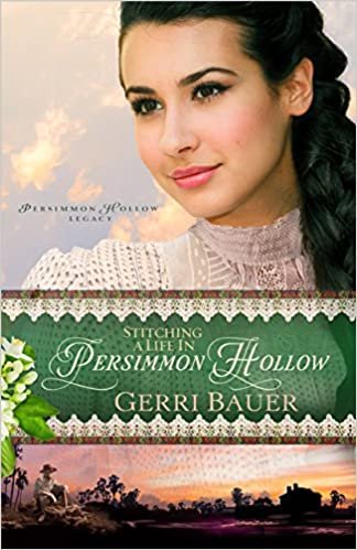 Stitching a Life in Persimmon Hollow